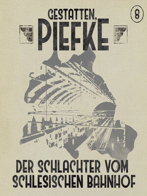cover image of Gestatten, Piefke, Folge 8